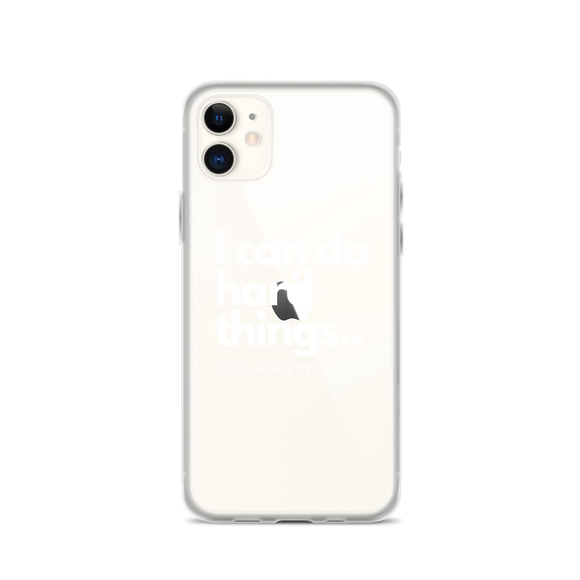 Clear Case for iPhone® - I Can Do Hard Things