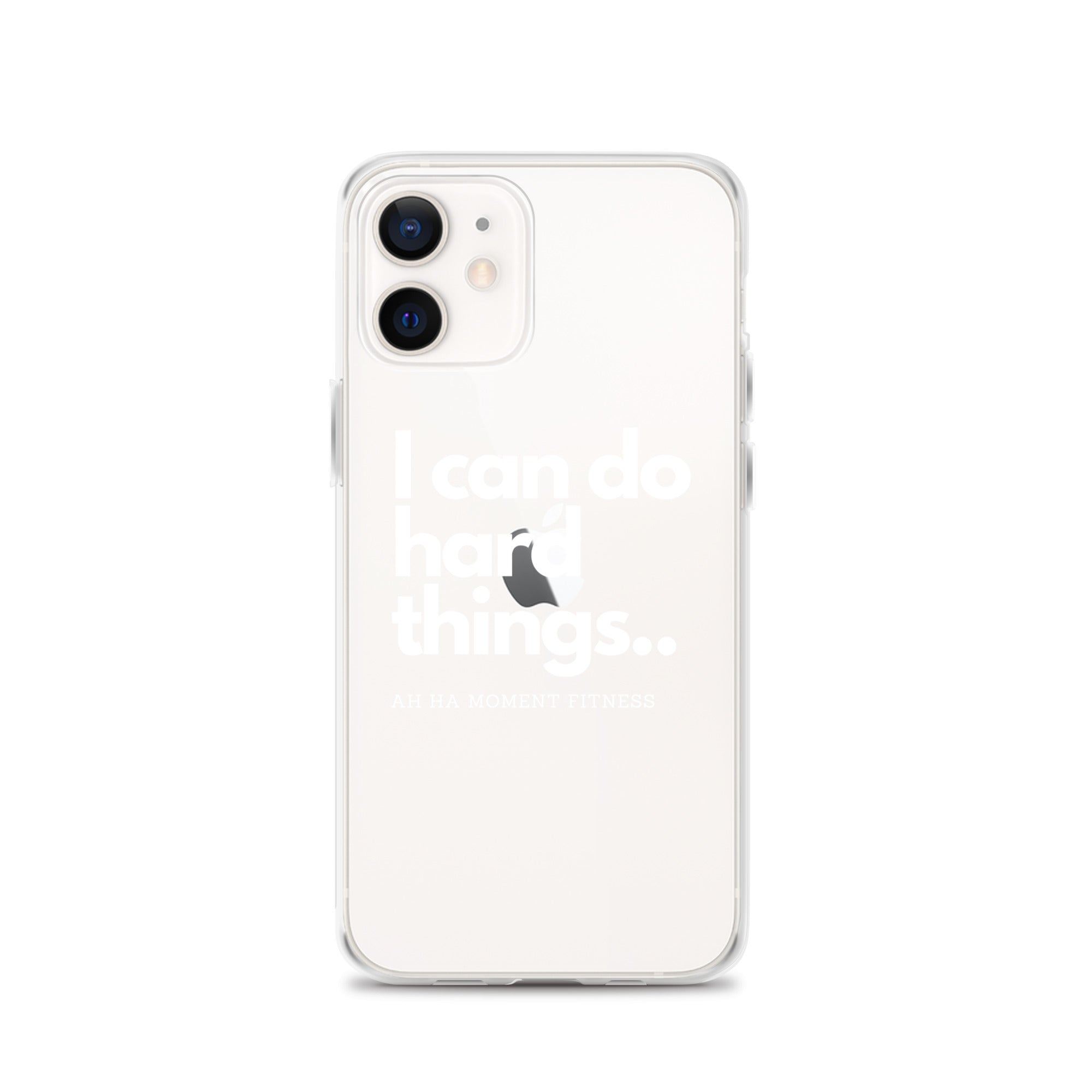 Clear Case for iPhone® - I Can Do Hard Things