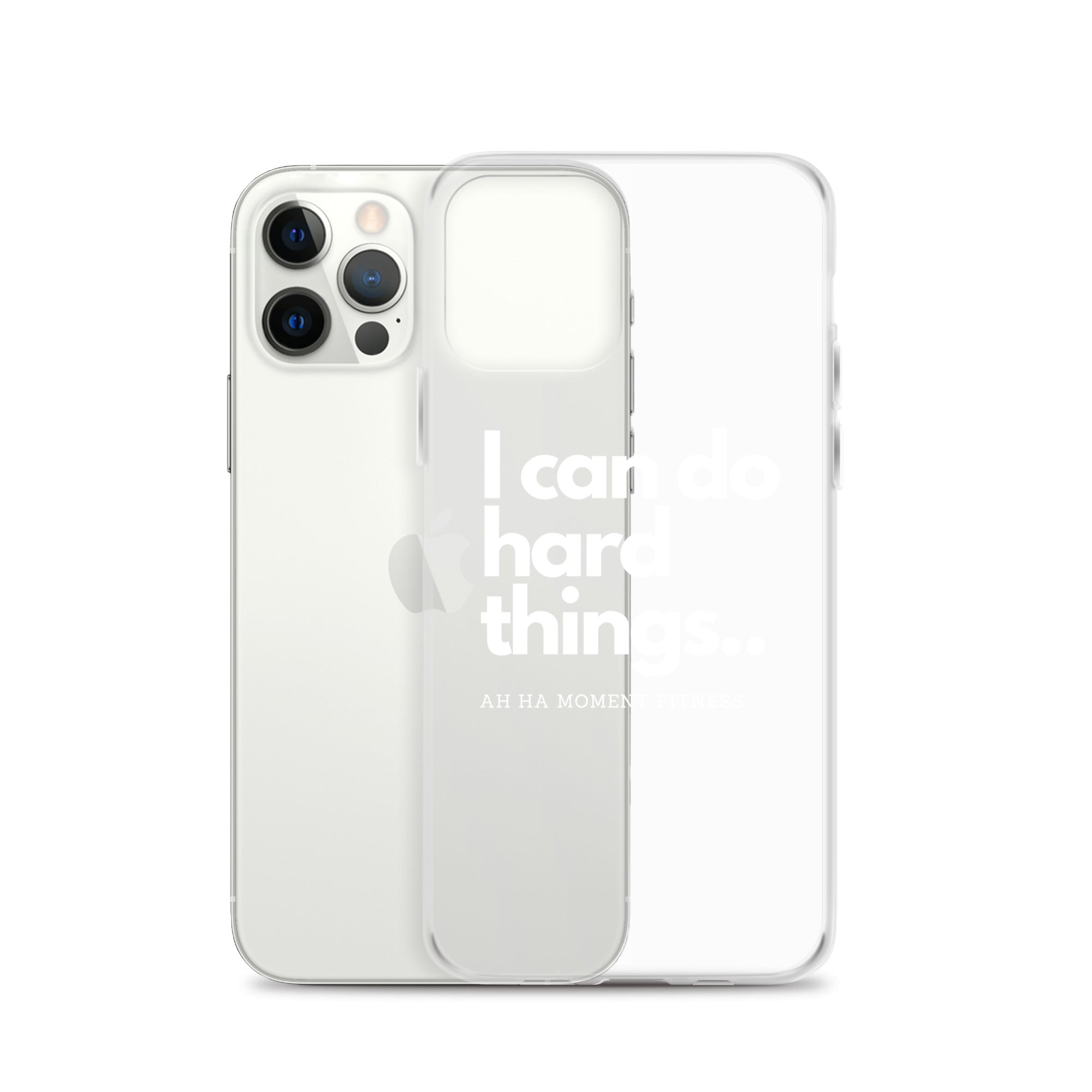 Clear Case for iPhone® - I Can Do Hard Things