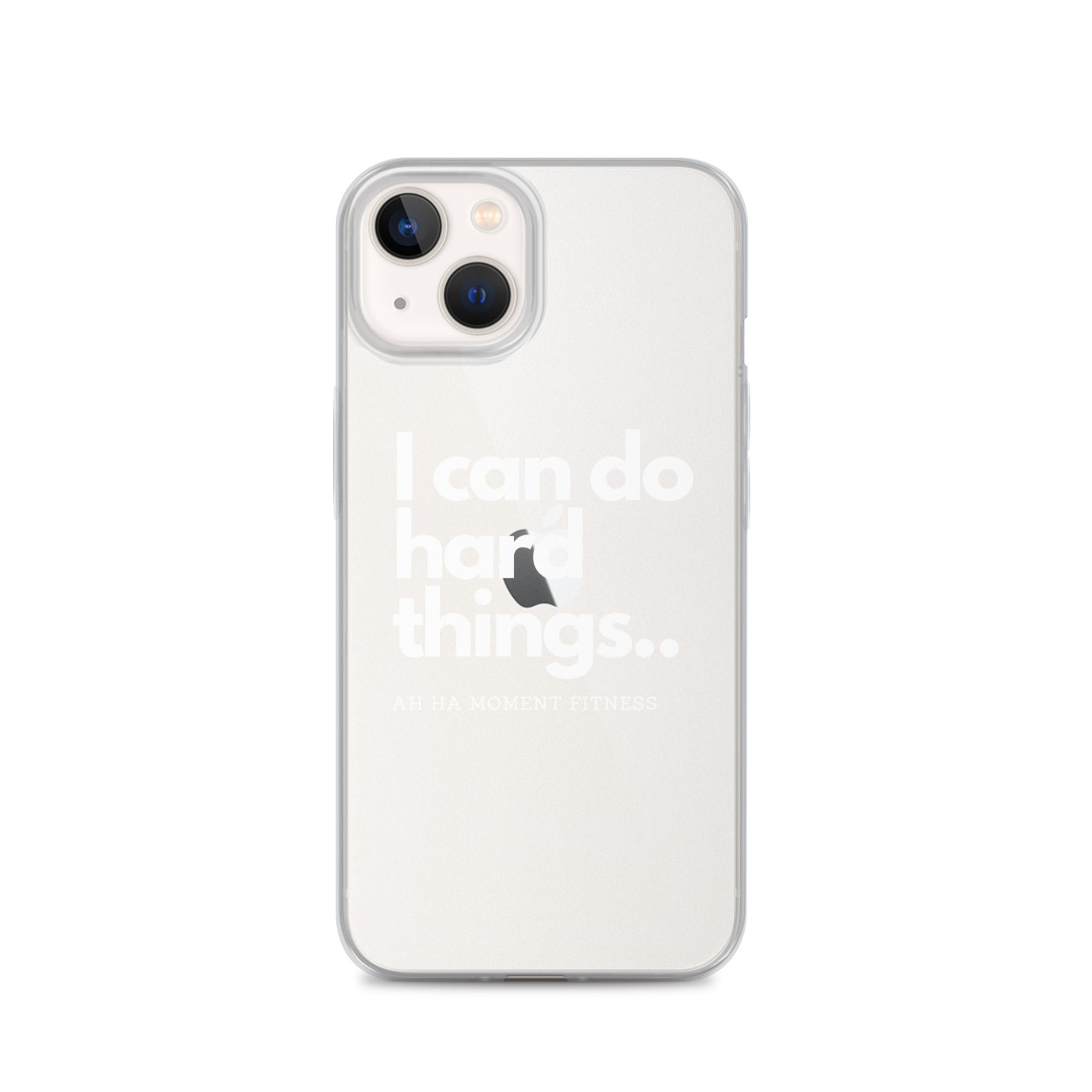 Clear Case for iPhone® - I Can Do Hard Things