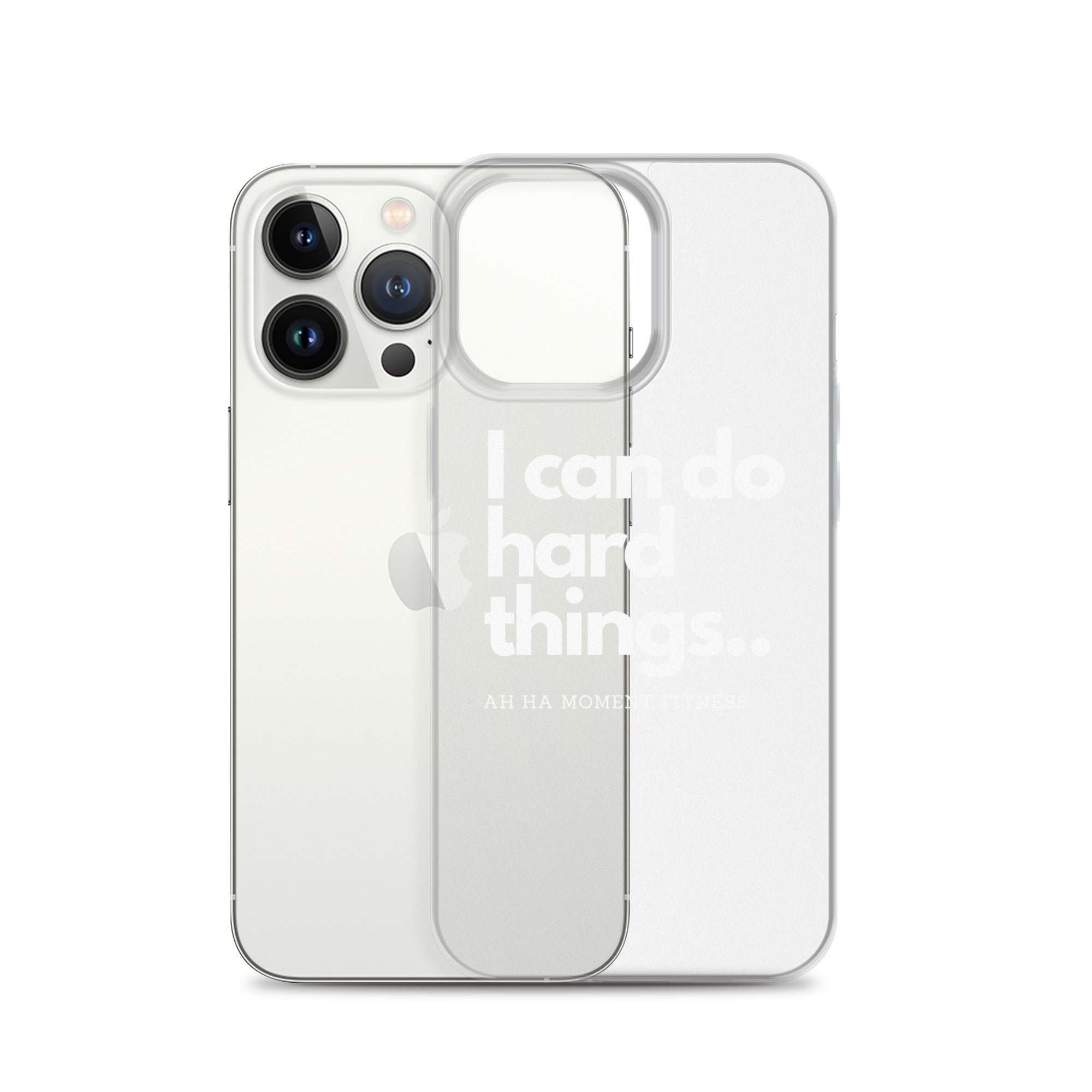 Clear Case for iPhone® - I Can Do Hard Things