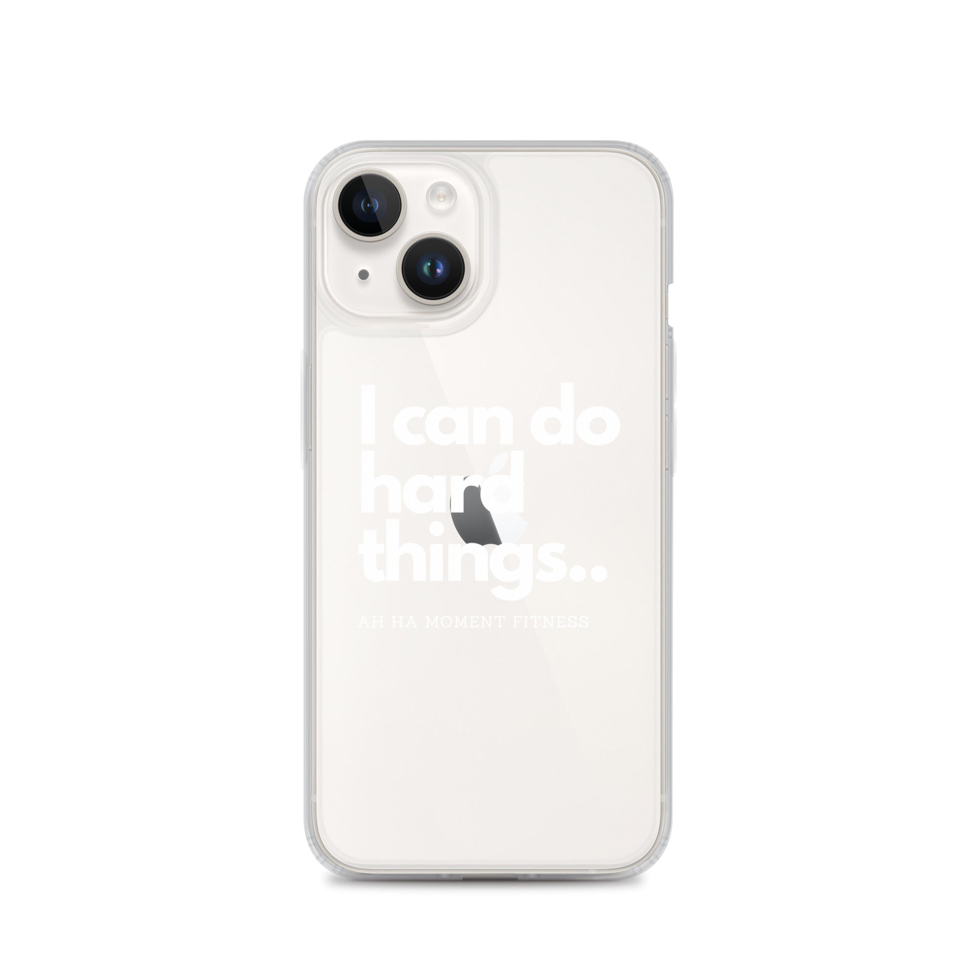 Clear Case for iPhone® - I Can Do Hard Things
