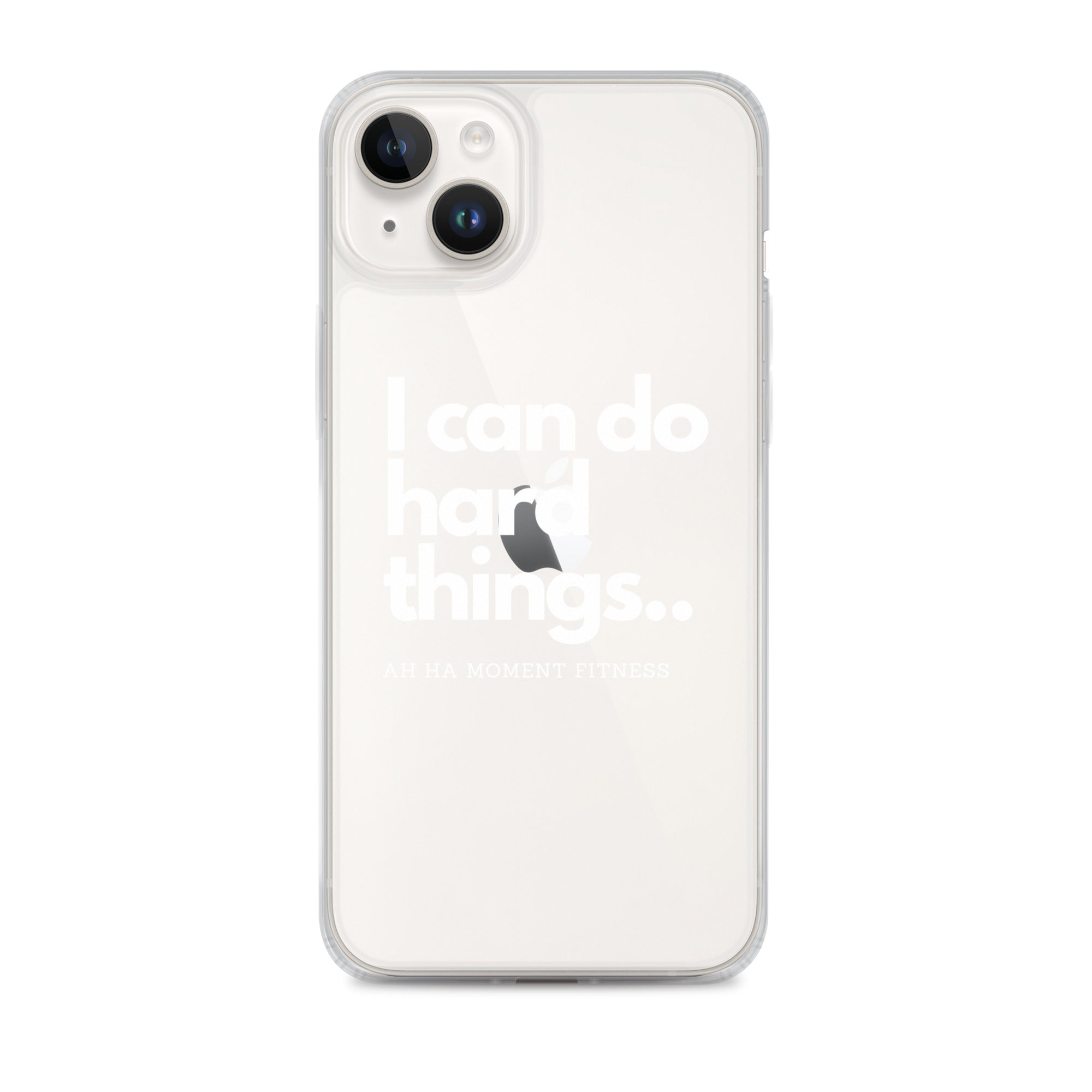 Clear Case for iPhone® - I Can Do Hard Things