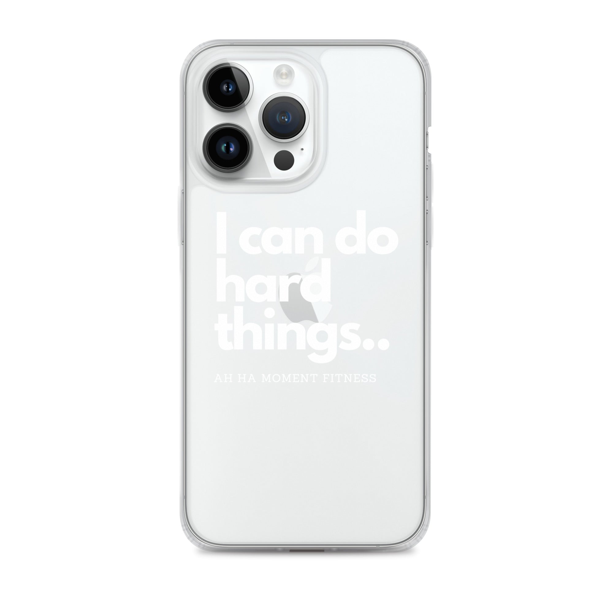 Clear Case for iPhone® - I Can Do Hard Things