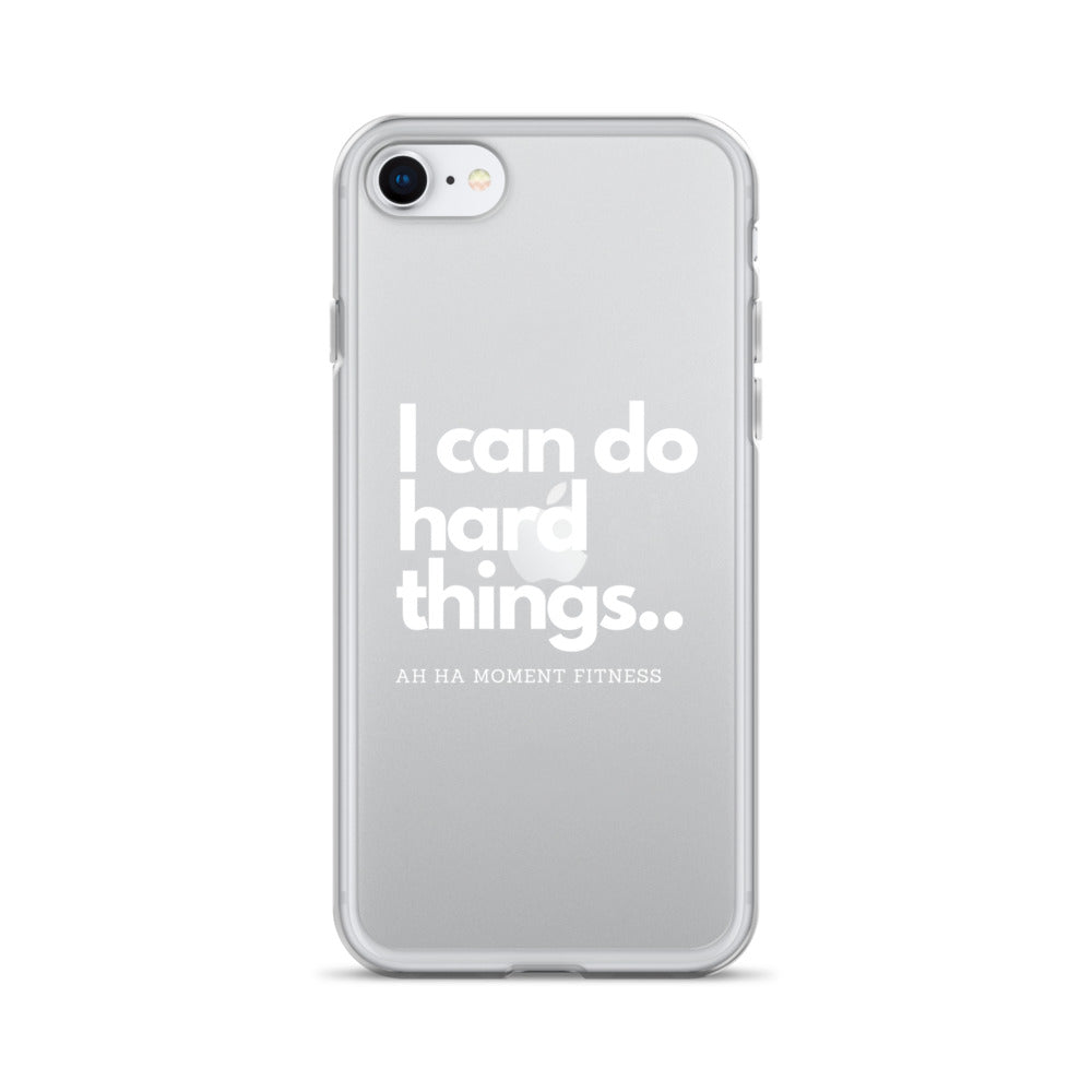 Clear Case for iPhone® - I Can Do Hard Things