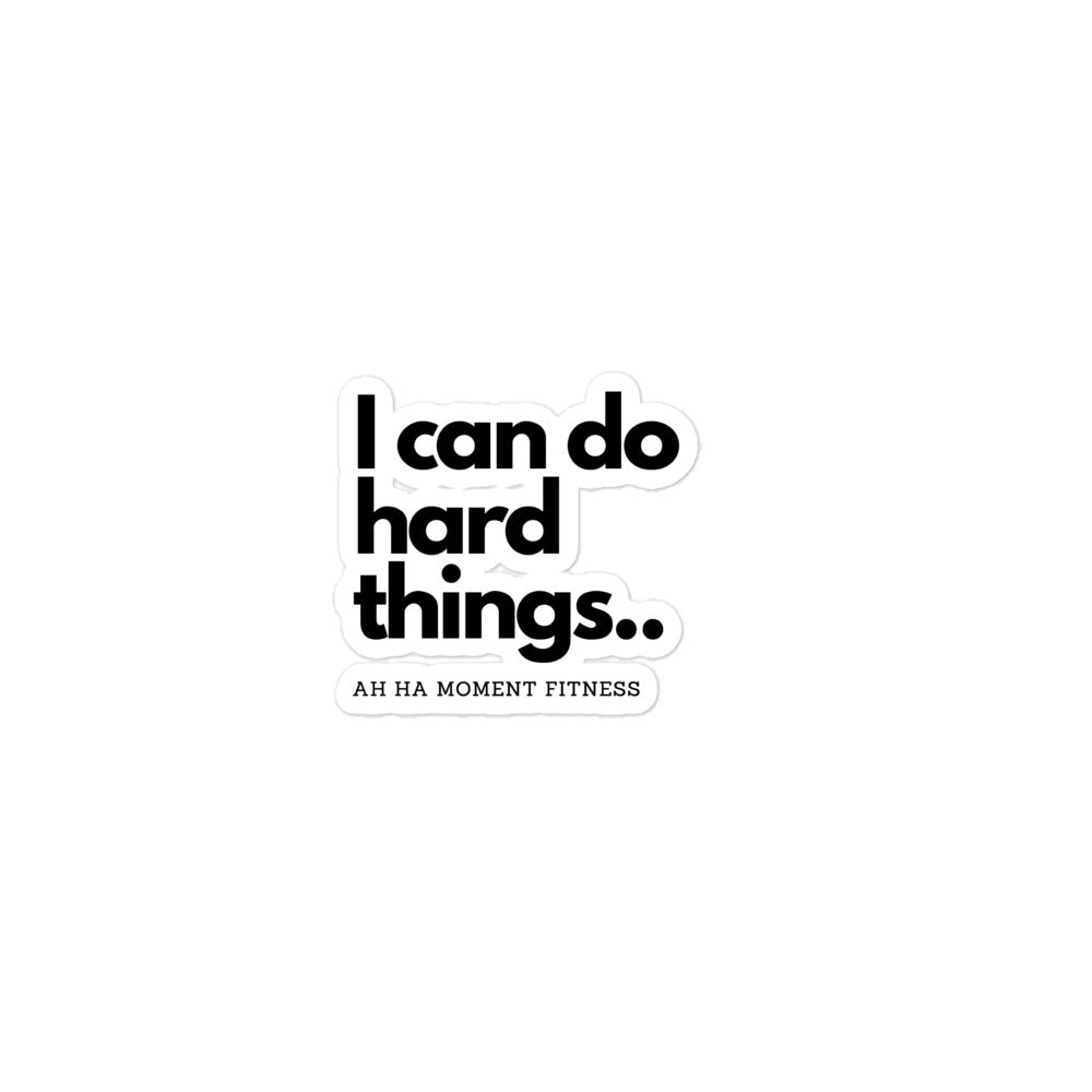 Bubble-free sticker - I Can Do Hard Things