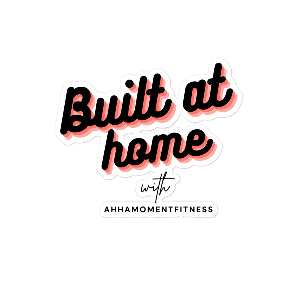 Bubble-free sticker - Built at Home