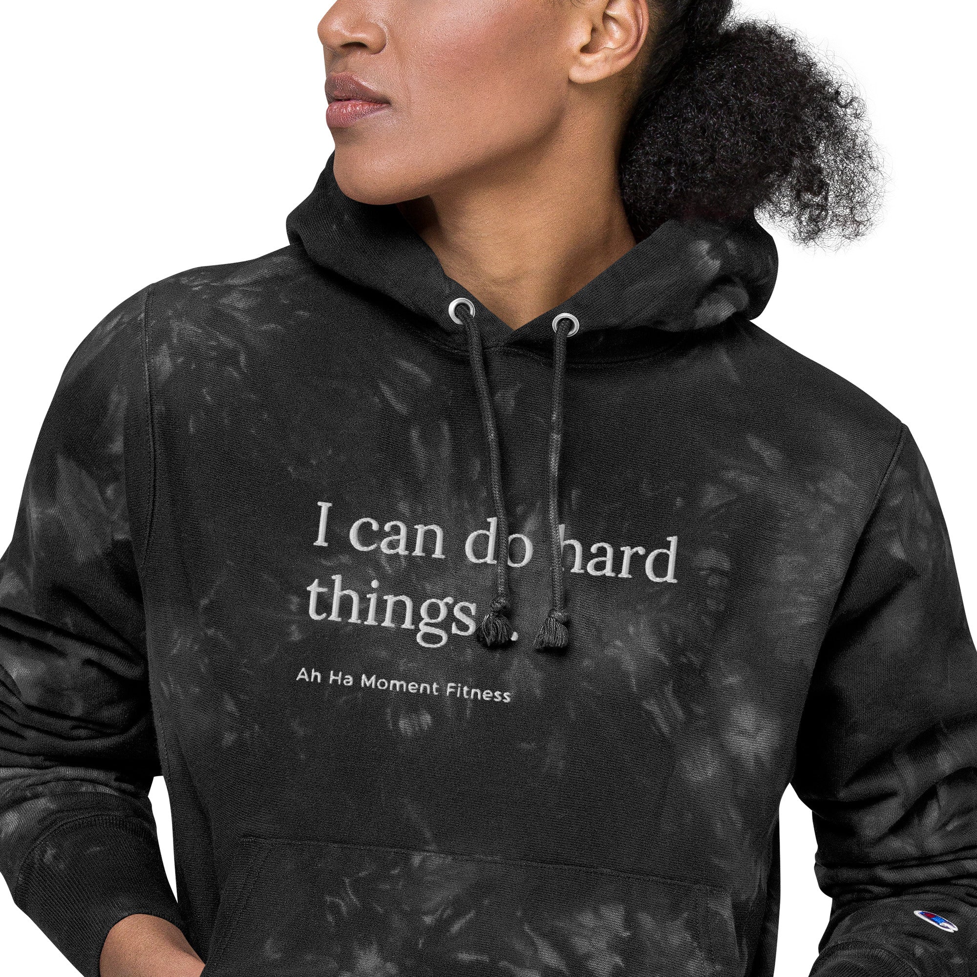 Embroidered Unisex Champion Tie-Dye Hoodie - I Can Do Hard Things