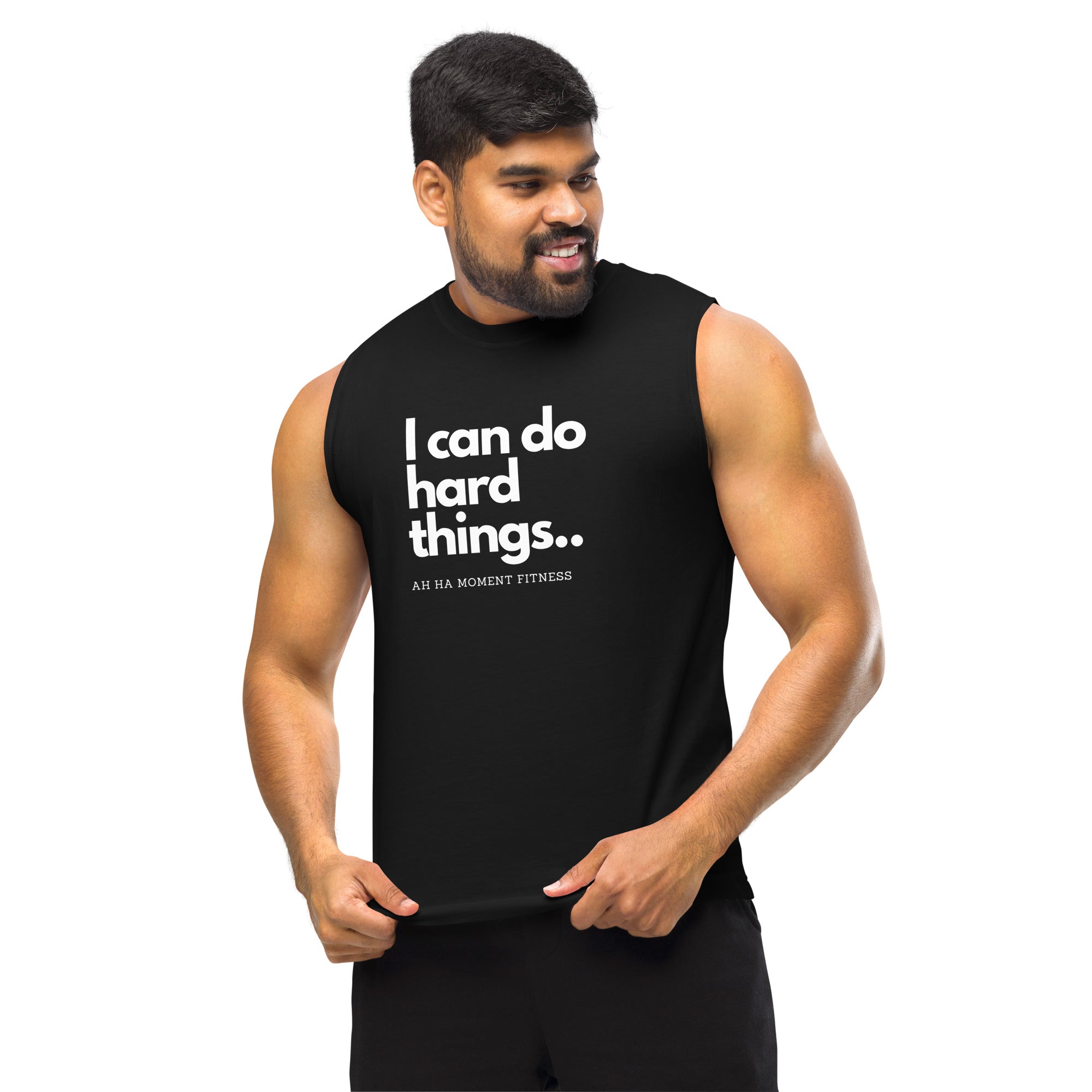 Muscle Shirt - I Can Do Hard Things