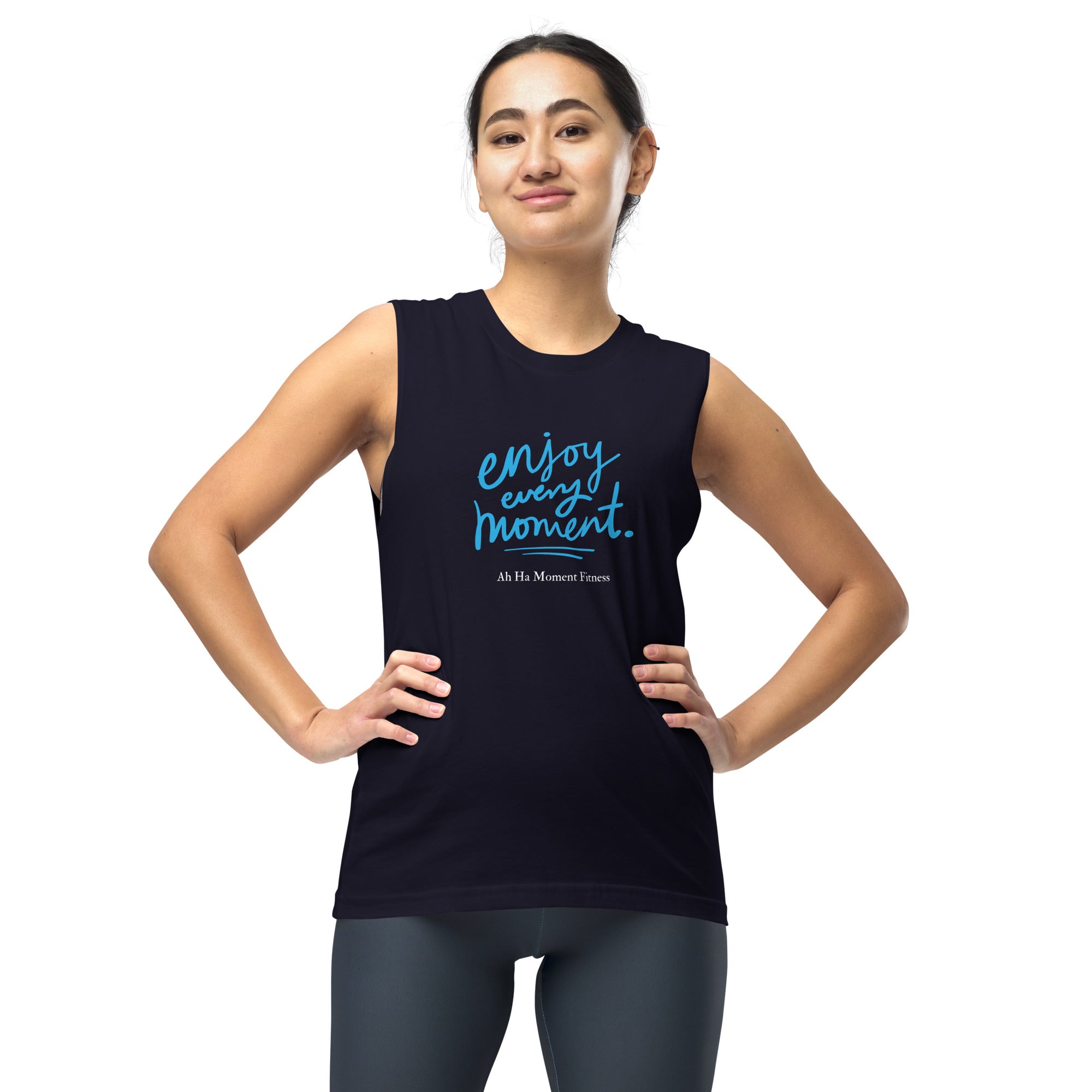 Muscle Shirt - Enjoy Every Moment