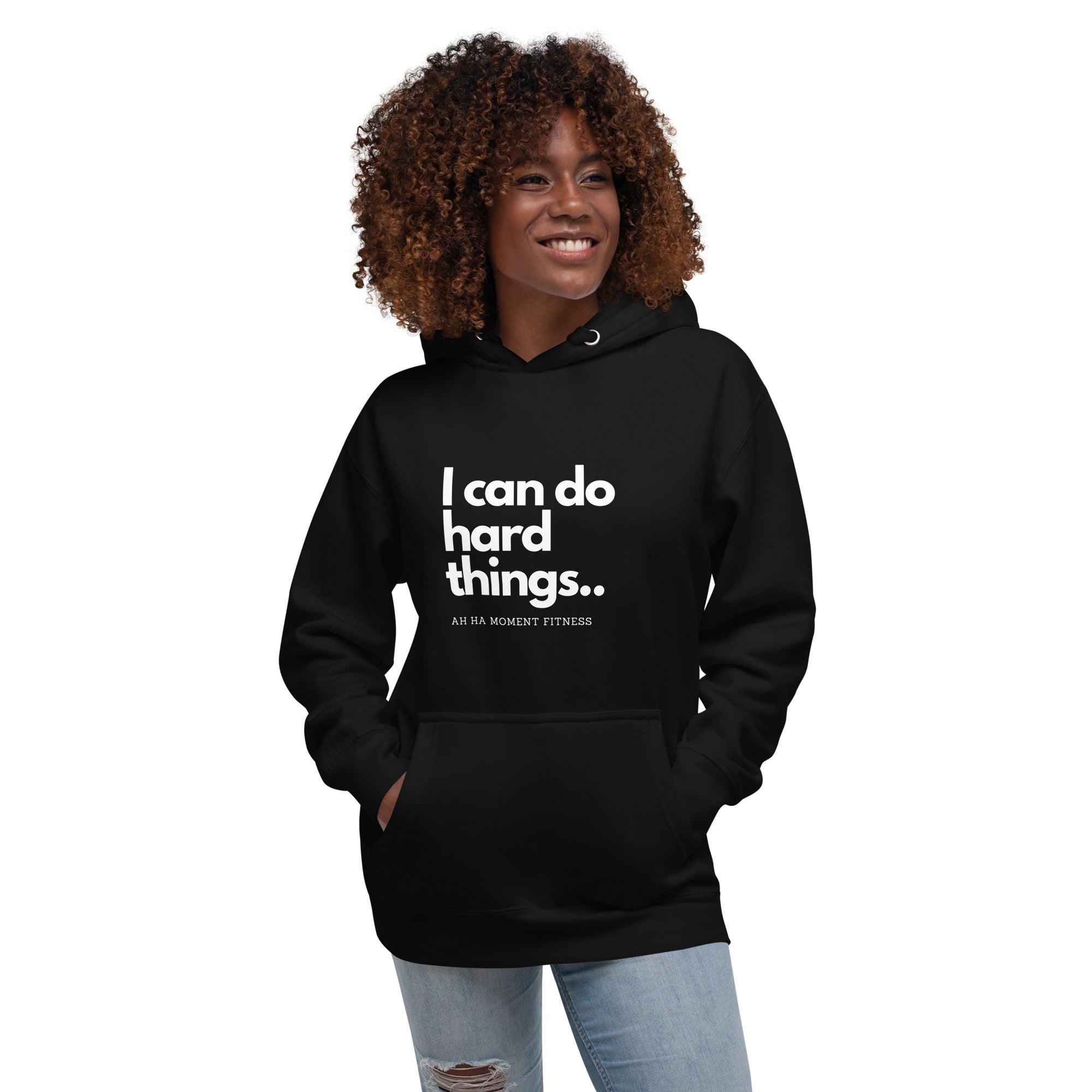 Unisex Hoodie - I Can Do Hard Things