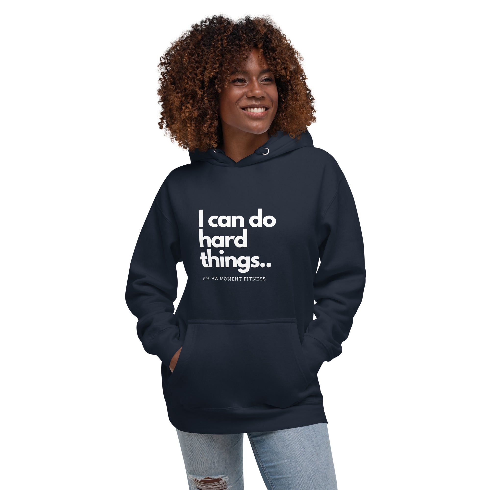 Unisex Hoodie - I Can Do Hard Things