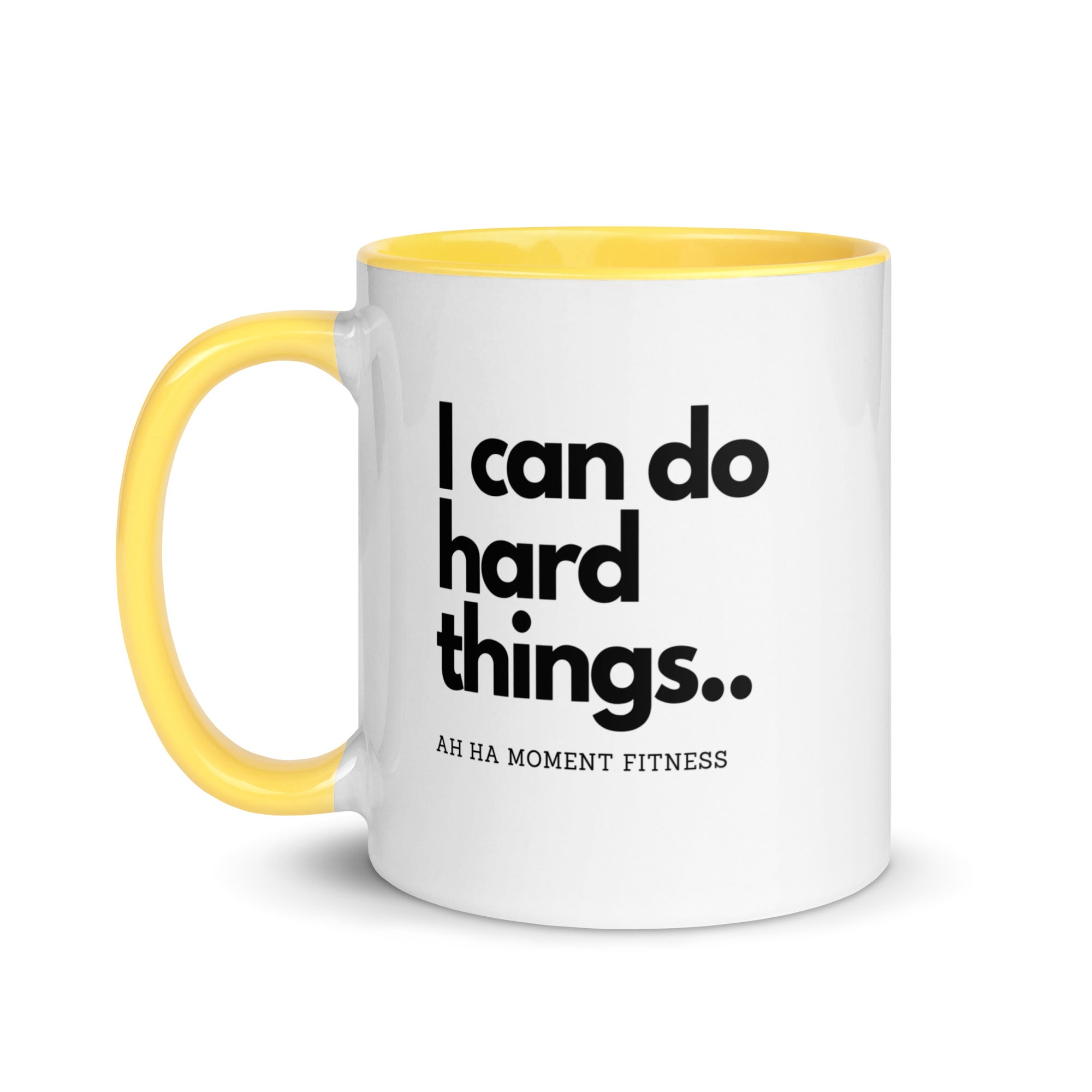 Mug with Color Inside - I Can Do Hard Things